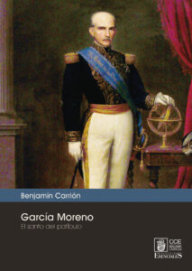García Moreno, El santo del patíbulo